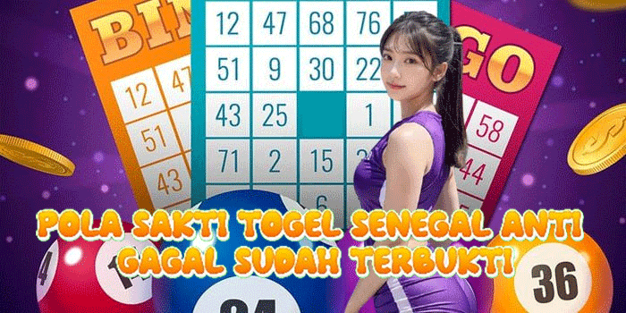 Pola Sakti Togel Senegal Anti Gagal Sudah Terbukti